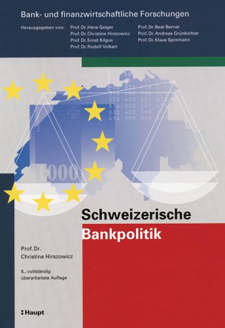 9783258065441: Schweizerische Bankpolitik