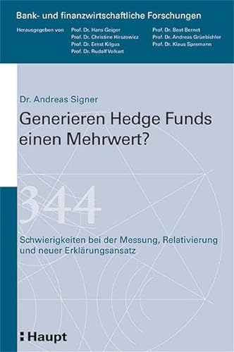 Generieren Hedge Funds einen Mehrwert? (9783258065984) by Signer, Andreas