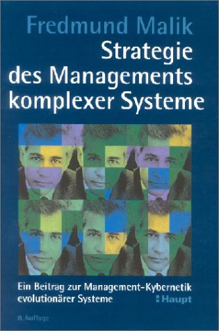9783258066844: Strategie des Managements komplexer Systeme.