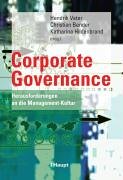 Beispielbild fr Corporate Governance. Herausforderungen an die Management-Kultur zum Verkauf von medimops