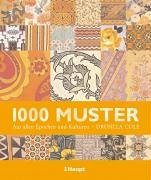 Imagen de archivo de 1000 Muster. Aus allen Epochen und Kulturen a la venta por medimops
