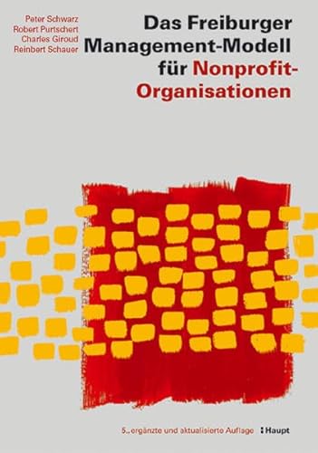 Beispielbild fr Das Freiburger Management-Modell fr Nonprofit-Organisationen zum Verkauf von medimops