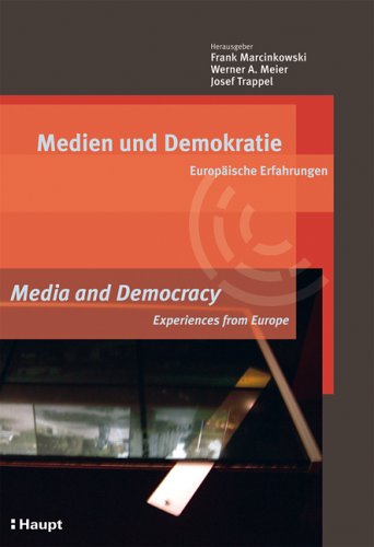 9783258070285: Medien und Demokratie / Media and Democracy. Europische Erfahrungen / Experiences from Europe