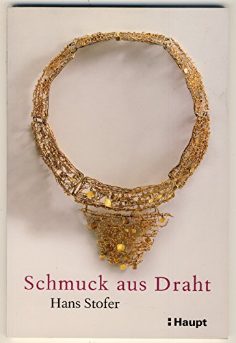 Schmuck aus Draht