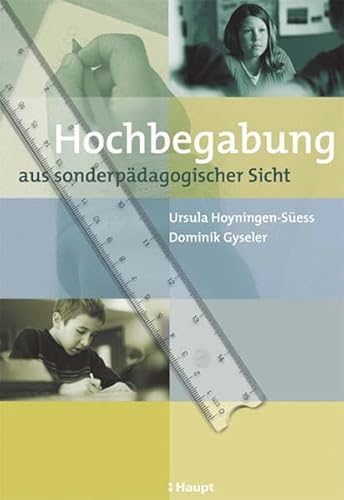 9783258070957: Hochbegabung aus sonderpdagogischer Sicht