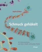 Stock image for Schmuck gehkelt: 35 Schmuckstcke aus Garn, Draht und bunten Perlen for sale by medimops