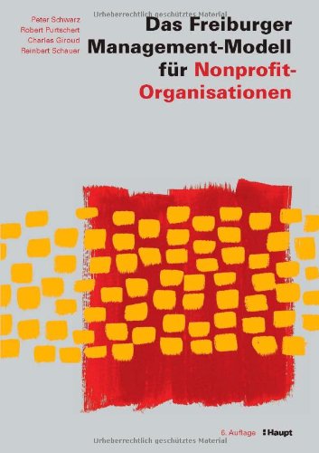 Beispielbild fr Das Freiburger Management-Modell fr Nonprofit-Organisationen (NPO) zum Verkauf von BuchZeichen-Versandhandel
