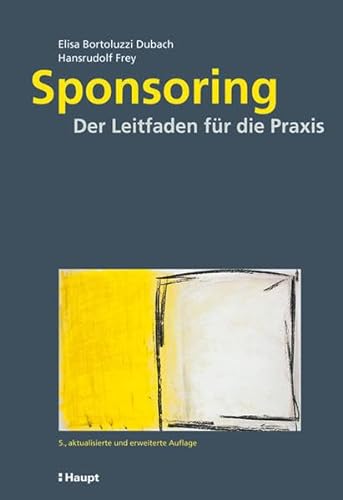 Sponsoring (Hardback) - Elisa Bortoluzzi Dubach, Hansrudolf Frey