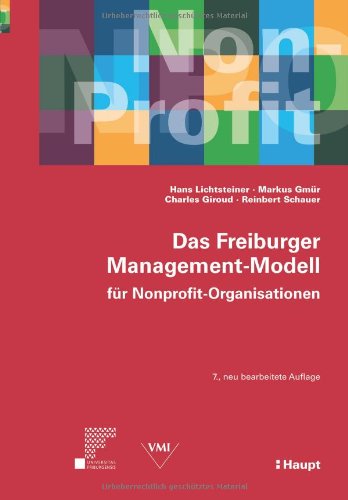 Stock image for Das Freiburger Management-Modell fr Nonprofit-Organisationen (NPO) for sale by medimops