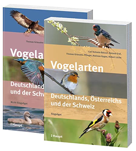 9783258078021: Vogelarten Deutschlands, sterreichs und der Schweiz: In zwei Bnden: Nicht-Singvgel und Singvgel
