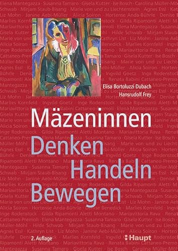 Beispielbild fr Mzeninnen: Denken - Handeln - Bewegen zum Verkauf von medimops