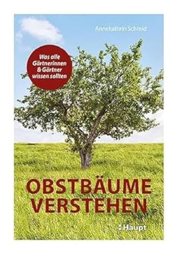 Beispielbild fr Obstbume verstehen zum Verkauf von Blackwell's