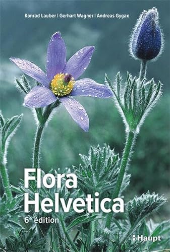 Imagen de archivo de Flora Helvetica - Flore illustre de Suisse a la venta por GreatBookPrices
