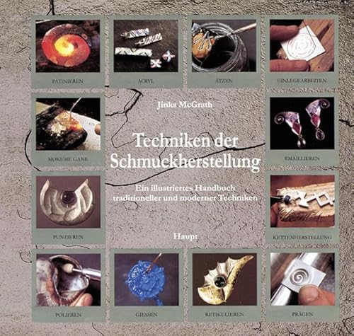 Beispielbild fr Techniken der Schmuckherstellung: Ein illustriertes Handbuch traditioneller und moderner Techniken zum Verkauf von medimops
