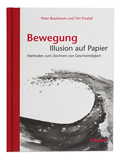 Stock image for Bewegung: Illusion auf Papier -Language: german for sale by GreatBookPrices