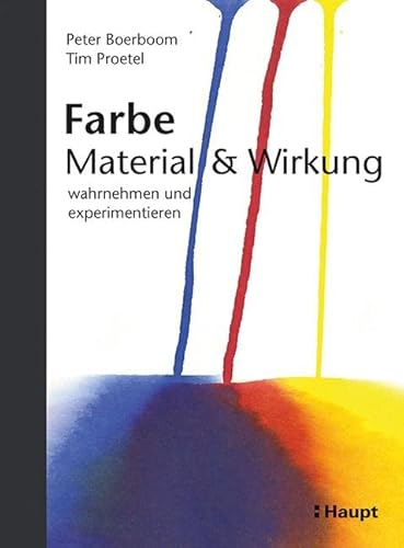 Stock image for Farbe: Material und Wirkung -Language: german for sale by GreatBookPrices