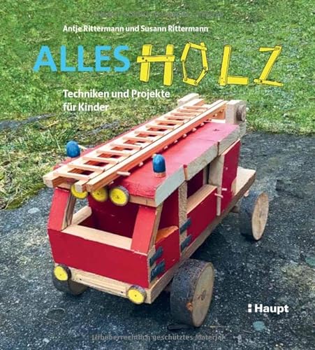 9783258602479: Alles Holz: Techniken und Projekte fr Kinder