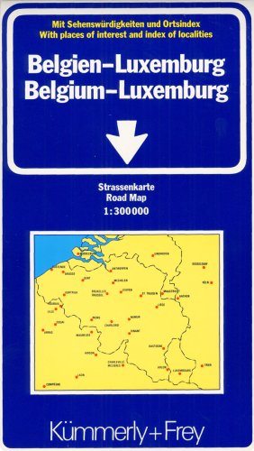 9783259011928: Belgien-Luxemburg =: Belgique-Luxembourg = België-Luxemburg 1:300 000 (International Road Map) (German Edition)