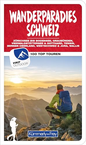 Imagen de archivo de Wanderparadies Schweiz Wanderfhrer: 100 Top Touren: Berner Oberland, Bodensee und Zrichsee, Vierwaldstttersee, Graubnden und Engadin, Tessin, Wallis, Jura und Seeland a la venta por Revaluation Books