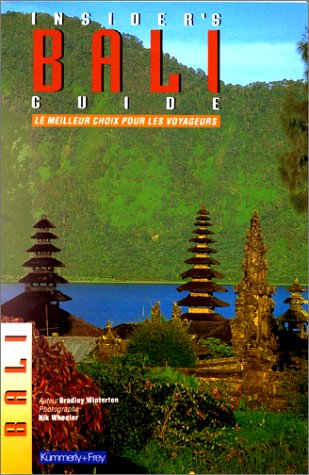 Stock image for Bali, Le Meilleur Choix Pour Les Voyageurs for sale by LiLi - La Libert des Livres