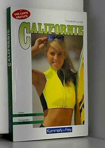 Imagen de archivo de Insider's guide - Californie a la venta por LibrairieLaLettre2