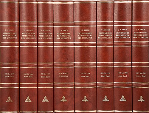9783261004994: Allgemeines Repertorium Der Literatur: Nachdruck Der Ausgaben 1785-1807