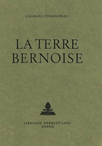 9783261006240: La terre bernoise