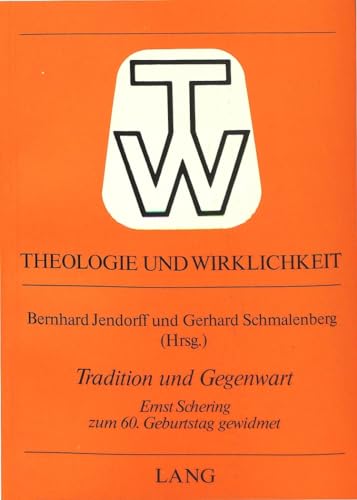Imagen de archivo de Tradition und Gegenwart : Ernst Schering zum 60. Geburtstag gewidmet a la venta por Buchpark