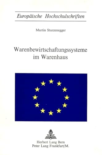 9783261013507: Warenbewirtschaftungssysteme Im Warenhaus: 78 (Europaeische Hochschulschriften / European University Studie)