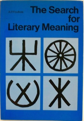 The Search for Literary Meaning.