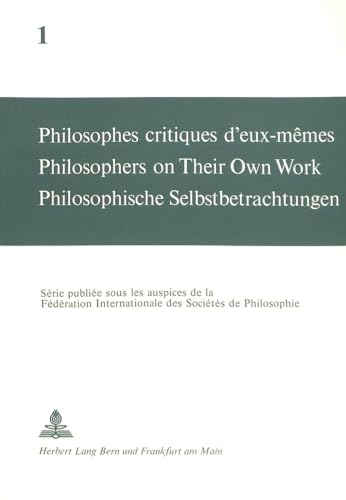 9783261015679: Philosophes Critiques D'eux-Mêmes, Vol. 1 (Philosophische Selbstbetrachtungen) (French Edition)