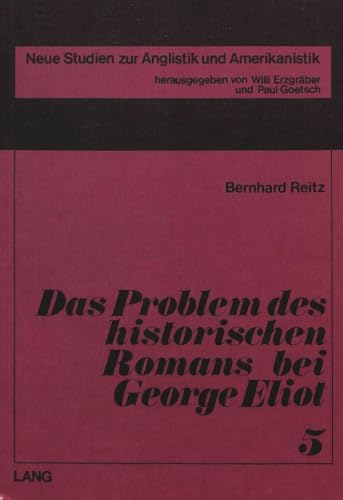 Stock image for Das Problem des historischen Romans bei George Eliot for sale by Kultgut