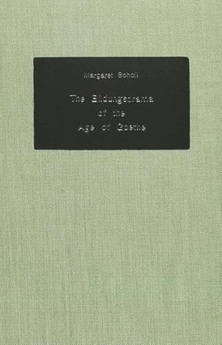 Imagen de archivo de The Bildungsdrama of the Age of Goethe (German Studies in America) a la venta por Wonder Book