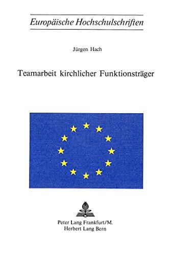 9783261020413: Hach, J: Teamarbeit kirchlicher Funktionstrger