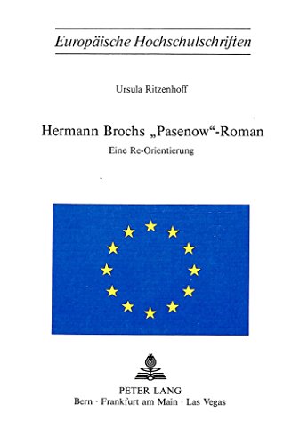 Imagen de archivo de Hermann Brochs "Pasenow"-Roman. a la venta por SKULIMA Wiss. Versandbuchhandlung