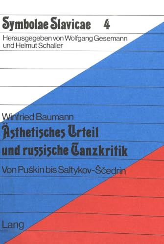 Beispielbild fr sthetisches Urteil und russische Tanzkritik. zum Verkauf von SKULIMA Wiss. Versandbuchhandlung