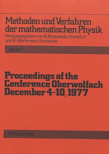 Beispielbild fr Proceedings of the Conference Oberwolfach: December 4-10, 1977 (Methoden Und Verfahren Der Mat) zum Verkauf von Revaluation Books