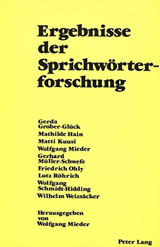 Ergebnisse der SprichwÃ¶rterforschung: Herausgegeben von Wolfgang Mieder (German Edition) (9783261029355) by Mieder, Wolfgang