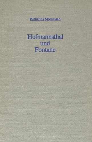 Beispielbild fr Hofmannsthal Und Fontane (Stanford German Studies) zum Verkauf von PsychoBabel & Skoob Books