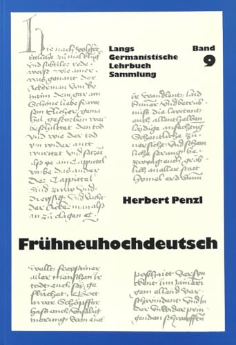Beispielbild fr Frhneuhochdeutsch. (=Langs Germanistische Lehrbuch-Sammung Band 9) zum Verkauf von Bernhard Kiewel Rare Books
