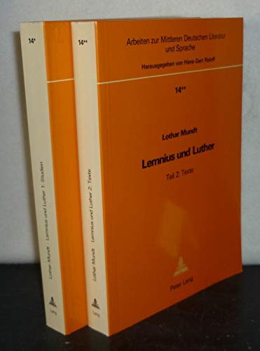 9783261032478: Lemnius und Luther: Studien und Texte zur Geschichte und Nachwirkung ihres Konflikts (1538/39) (Arbeiten zur mittleren deutschen Literatur und Sprache)