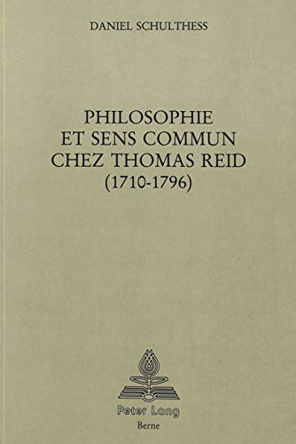 9783261033611: Philosophie Et Sens Commun Chez Thomas Reid (1710-1796)