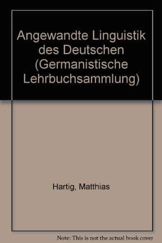 Beispielbild fr Angewandte Linguistik des Deutschen I: Soziolinguistik (Germanistische Lehrbuchsammlung) zum Verkauf von medimops