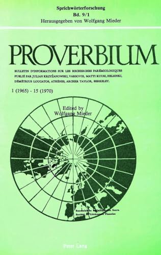 9783261036780: Proverbium 1 (1965) - 15 (1970) Proverbium 16 (1971) - 25 (1975) (Sprichworterforschung S.)