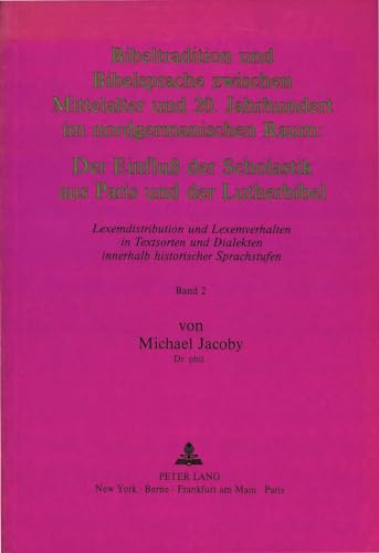 Bibeltradition und Bibelsprache zwischen Mittelalter und 20. Jahrhundert im nordgermanischen Raum: