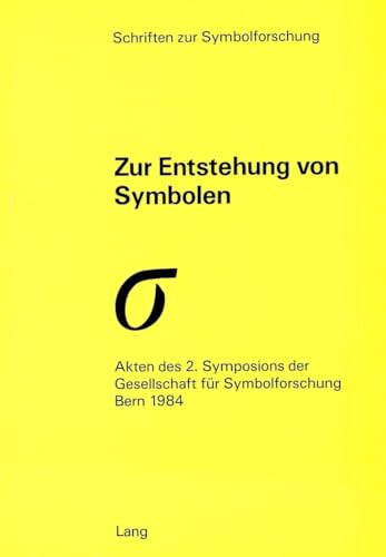 Imagen de archivo de Zur Entstehung von Symbolen. a la venta por SKULIMA Wiss. Versandbuchhandlung