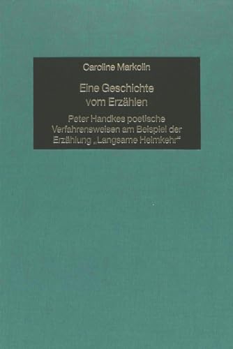 Stock image for Eine Geschichte vom Erzhlen. for sale by SKULIMA Wiss. Versandbuchhandlung