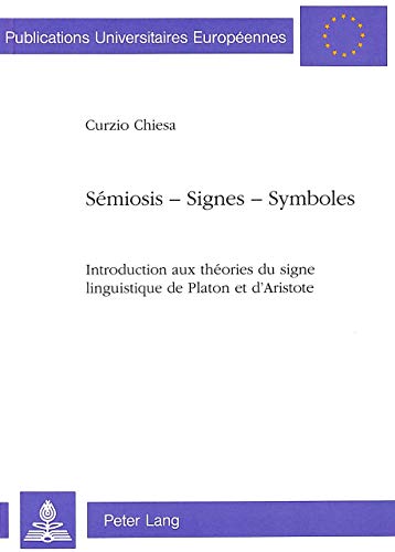 Stock image for Smiosis - Signes - Symboles. for sale by SKULIMA Wiss. Versandbuchhandlung