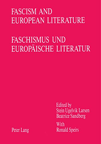 Stock image for Fascism and European Literature/Faschismus und europische Literatur. for sale by SKULIMA Wiss. Versandbuchhandlung