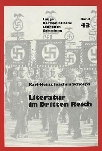 Literatur im Dritten Reich. - Schoeps, Karl-Heinz Joachim